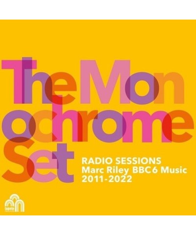 The Monochrome Set RADIO SESSIONS (MARC RILEY BBC 6 MUSIC 2011-2022) CD $8.74 CD