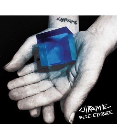 Chrome BLUE EXPOSURE CD $6.16 CD