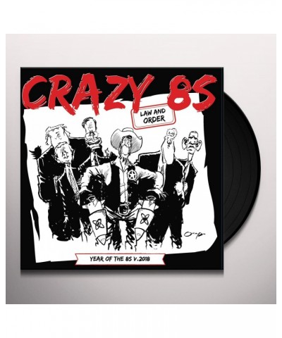 Crazy 8's Law and Order V.2018 Vinyl Record $8.36 Vinyl