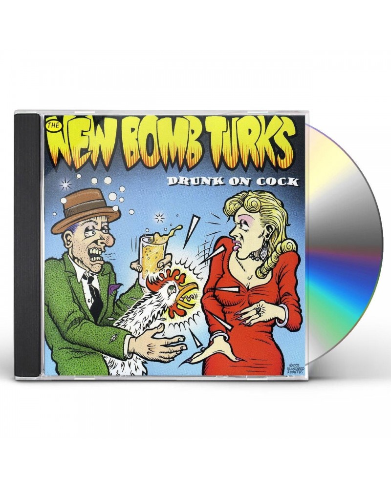New Bomb Turks DRUNK ON COCK CD $2.20 CD